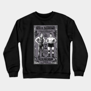 Gotch vs. Hackenschmidt Crewneck Sweatshirt